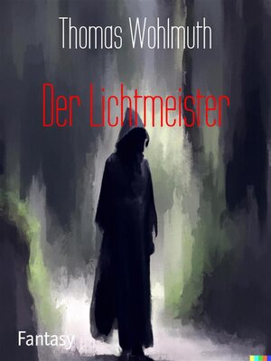 cover image of Der Lichtmeister